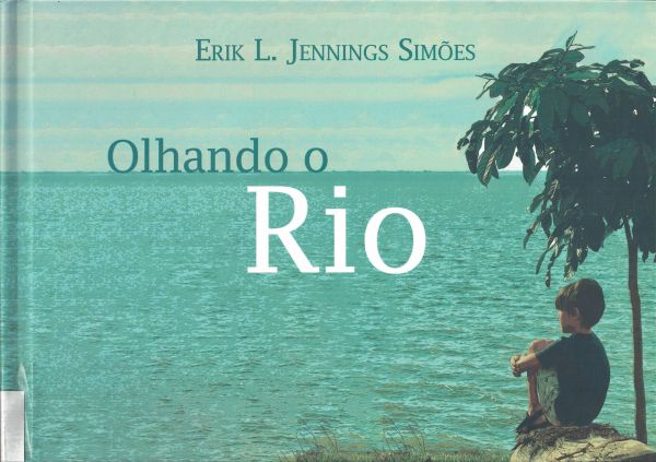 Olhando o Rio